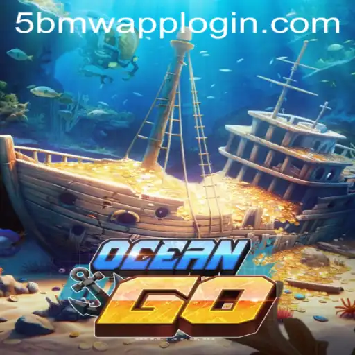 Diving into OceanGO: Navigating the Seas of Adventure with 5BMW APP LOGIN